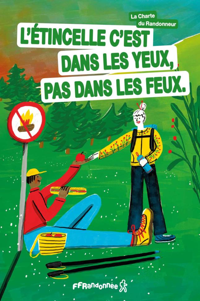 Charte du Randonneur - L’étincelle c’est dans les yeux, pas dans les feux